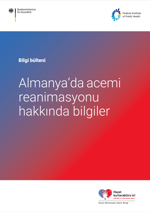Bilgi bülteni "Almanya‘da acemi reanimasyonu hakkında bilgiler" (PDF)