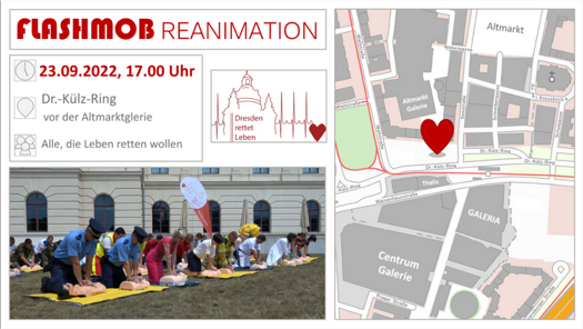 Flyer "Flashmop Reanimation", 23.09.2022, 17.00 Uhr, Dr. Külz Ring vor der Altmarktgalerie, Alle, die Leben retten wollen - darunter Foto von mehreren Menschen, die im freien eine Wiederbelebung trainieren sowie rechts eine Standortkarte    
