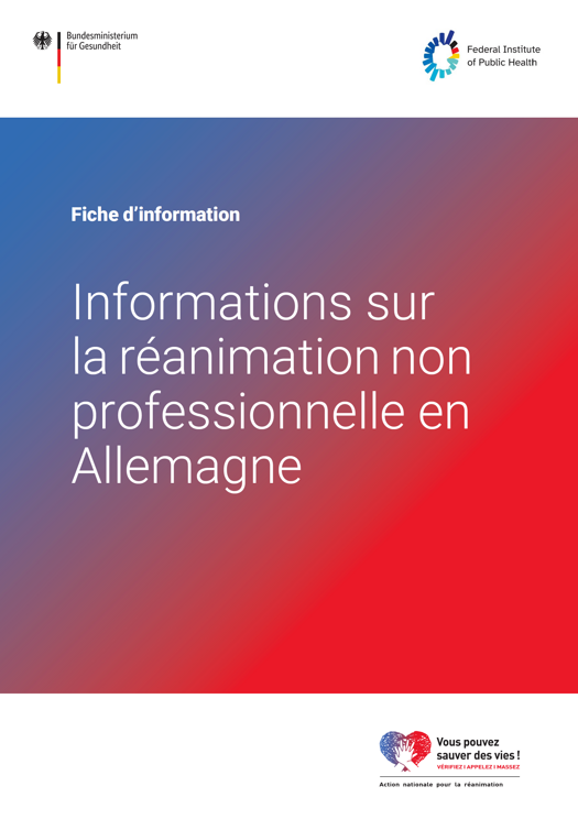 Fiche d’information "Informations sur la réanimation non professionnelle en Allemagne" (PDF)