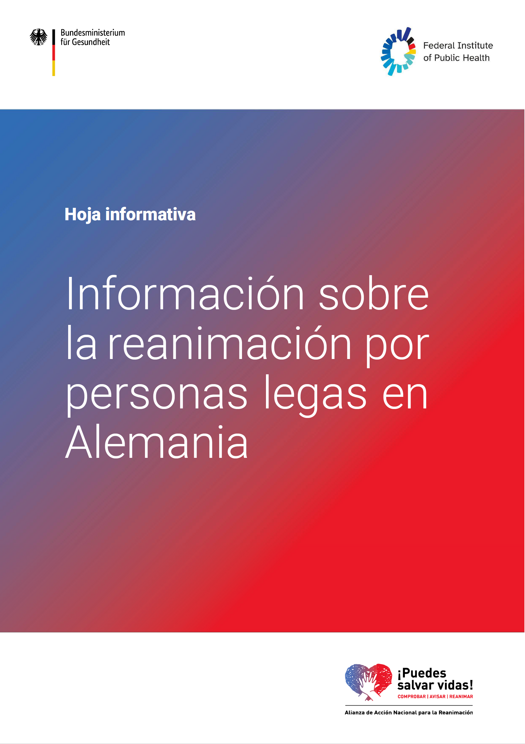 Hoja informativa "Información sobre la reanimación por personas legas en Alemania" (PDF)