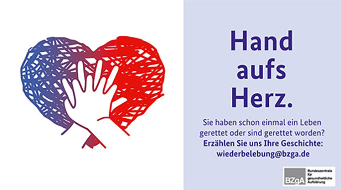 Logo des Nationalen Aktionsbündnis Wiederbelebung - Hand aufs Herz. Sie haben schon einmal ein Leben gerettet oder sind gerettet worden? Erzählen Sie uns Ihre Geschichte: wiederbelebung@bzga.de - BZgA Bundeszentrale für gesundheitliche Aufklärung