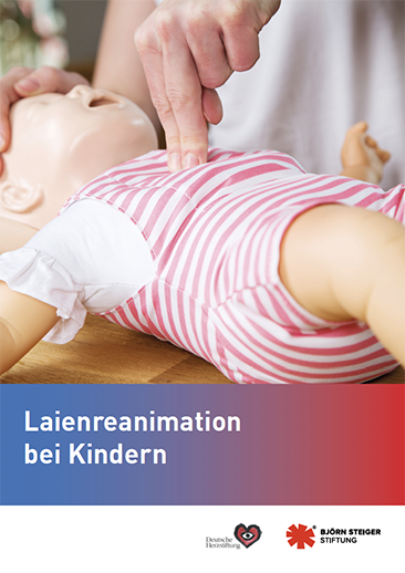 Infoflyer Laienreanimation bei Kindern Infoflyer Laienreanimation bei Kindern